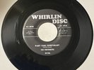 Pretenders DOOWOP 45 Part Time Sweetheart / Close Your Eyes WHIRLIN DISC M- HEAR