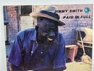 RARE SIGNED LP JIMMY SMITH Paid In Full 1974 MOJO RECORDS MJ12829 VINYL VG+