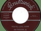 JOE THERRIEN JR. You're Long Gone / Wheels 45rpm Brunswick 1957 rockabilly