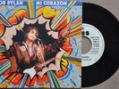 BOB DYLAN RARE SPAIN PROMO SINGLE  MI CORAZON ( HEART OF MINE ) / LET IT BE ME