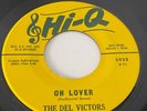 THE DEL VICTORS  MEGA 45 DETROIT R&B DOO WOP SOUL ON FORTUNE HI-Q LBL OH LOVER
