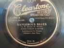 1920s Pre War Blues Alice Leslie Carter Dangerous Blues Cleartone E 78 RPM