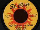 HEAR- Rare Garage 45- Swamp Rats - No Friend Of Mine - St. Clair # STC-711-711