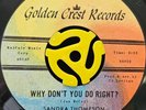 Northern Soul 45 - Sandra Thompson - Why Don't You Do Right? - Golden Crest HEAR
