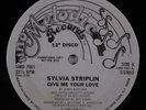 SYLVIA STRIPLIN Give Me Your Love UNO MELODIC 12