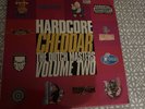 Hardcore Cheddar The Dutch Masters Volume 2 (Rare) 12” Vinyl.