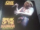 OZZY OSBOURNE . SPEAK OF THE MADMAN LP  EXCELLENT CONDITION