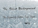 The Velvet Underground Legendary Guitar Amp Tapes Vol. 3 LP RARE Lou Reed