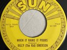 Billy “the Kid” Emerson “When It Rains” Sun 45