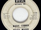 BELITA WOODS Magic Corner Karen RARE Northern Soul Promo 45 HEAR