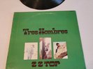 TRES HOMBRES Z Z TOP LONDON XPS 631 LONDON LP RECORD 1973