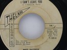 ROSE BATTISTE I Can'T Leave You THELMA T-102 G+ 45 7