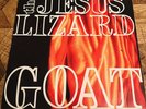 The Jesus Lizard Goat LP Touch And Go 1991 ORIGINAL VG/VG Play Tested