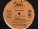 SEALED Edmond – Come Back To Me 12
