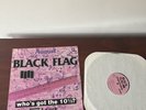 Who's Got the 10½? - Black Flag Original Press US 1986
