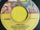 Alfredo Gutierrez y sus acordeones - Cumbia Loca  45rpm Colombia Hear