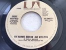 Daddy Maxfield ‘I’ve Always Been In Love With You’ (UA-XW827-Y) ‘76 Soul EX COND