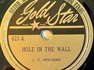 L.C. WILLIAMS GOLD STAR Hole In The Wall/ Boogie All The Time