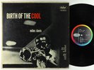 Miles Davis - Birth Of The Cool LP - Capitol - T-762 Mono