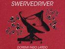 Swervedriver - Doremi Faso Latido LP NEW