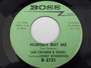 45 SAM CHATMON & SPARKS Boss 2121 Nobody But Me R&B POPCORN SOUL VG++