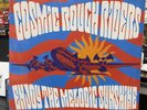 Cosmic Rough Riders - Enjoy the Melodic Sunshine  (2022) NEW SEALED VINYL LP.