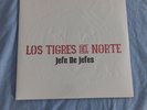 Jefe De Jefes by Tigres Del Norte (Record, 2018)