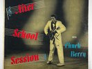 Chuck Berry: After School Session LP Vinyl US Chess Mono 1957