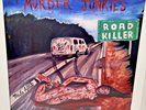 MURDER JUNKIES * ROAD KILLER LP VINYL RECORD gg allin antiseen Signed by Merle