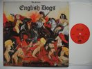 ENGLISH DOGS Forward Into Battle LP 1986 Germany white EX