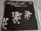 The House Crew - The Theme / Euphoria (Remixes) (12