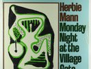Herbie Mann - Monday Night At The Village Gate LP - Atlantic OG Press SEALED