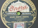 Berthe Delny - Quand Zezette Zozotte Sapphire 78 rpm Opera 714