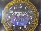 ANTHRAX Got The Time 10