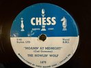 Chess 1479 The  Howlin' Wolf MOANIN'  AT MIDNIGHT 78rpm Blues E- his 1st