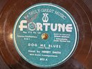 Fortune 802 Henry Smith DOG ME BLUES  78 rpm rare  POST-WAR Blues 1954 V++/VV+