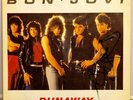 BON JOVI - Runaway / Love lies - Single 7
