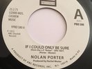 Nolan Porter- If I Could Only Be Sure / Holly St James - That’s Not Love