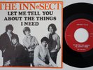 INN-SECT Let Me Tell You About The Things I Need *RARE* Holland 45 DUTCH GARAGE
