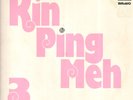 KIN PING MEH-LP-KIN PING MEH 3 - ORG. ZEBRA-GERMANY- 1973- OIS