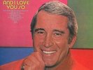PERRY COMO And I Love You So Vinyl Record Album LP RCA Victor 1973 And Pop Music