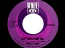 NORTHERN SOUL/MOTOWN-FRANCES NERO-KEEP ON LOVIN' ME/FIGHT FIRE WITH FIRE-SOUL