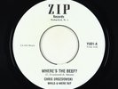 Modern Soul Boogie 45 - Chris Drozdowski - Where's The Beef? - Zip VG+ unknown?