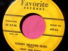 MARY ANN FISHER - Cloudy Weather Blues - 45 rpm - Favorite 602