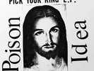 Poison Idea Pick Your King Vinyl LP Jackpot 2023 Reissue White Vinyl