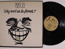 WAR Why Can't We Be Friends? UNITED ARTISTS LP VG+ with poster i