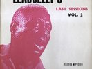 Leadbelly - Leadbelly's Last Sessions Vol. 2 (VINYL)