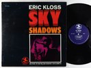 Eric Kloss - Sky Shadows LP - Prestige - PRST 7594 OG Press VG++