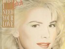C.C. Catch Baby I Need Your Love Vinyl Single 12inch NEAR MINT Hansa