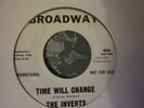 inverts time will change broadway wdj usa  orig 45.northern soul